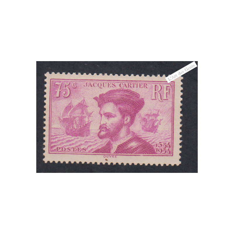 Timbre n°296 Jacques Cartier neuf** - Signé - cote 110 Euros lartdesgents.fr lartdesgents.fr