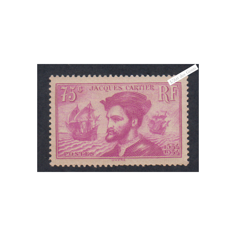 Timbre n°296 Jacques Cartier neuf** - Signé - cote 110 Euros lartdesgents.fr lartdesgents.fr