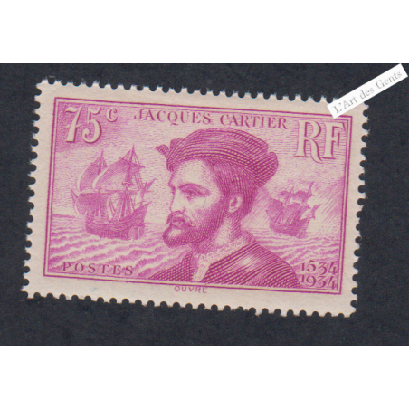Timbre n°296 Jacques Cartier neuf** - Signé - cote 110 Euros lartdesgents.fr