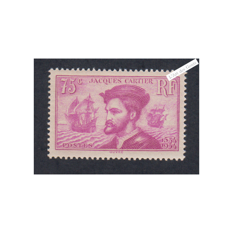 Timbre n°296 Jacques Cartier neuf** - Signé - cote 110 Euros lartdesgents.fr