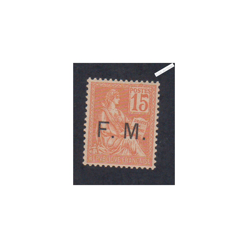 Timbre de Franchise Militaire n°1 - Neuf** 1901-04  Cote 235 Euros - lartdesgents