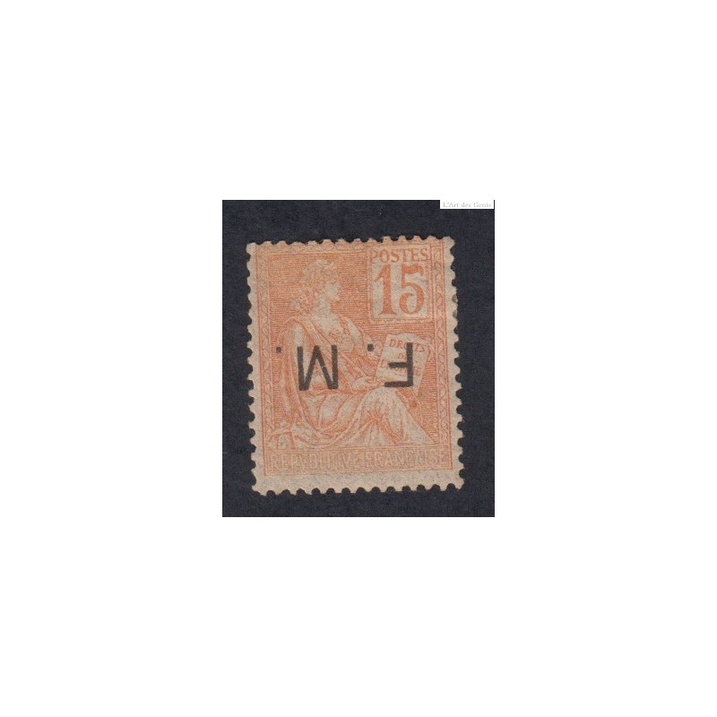 Timbre de Franchise Militaire n°1 Surcharge renversée Neuf 1901-04  Cote 400 Euros lartdesgents.fr