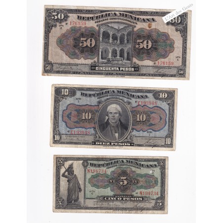Républica Mexicana 1915 - 5,10,50 pesos, Gobierno Constitucionalista, lartdesgents.fr