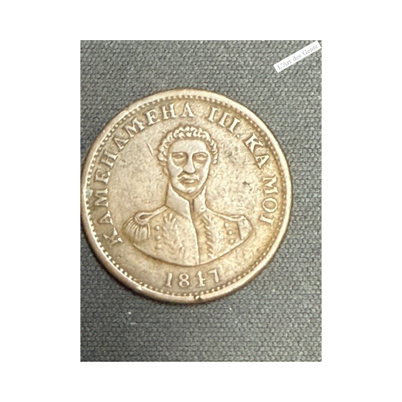 1 Cent 1847 Hawaii 15 baies Kamehameha, lartdesgents.fr