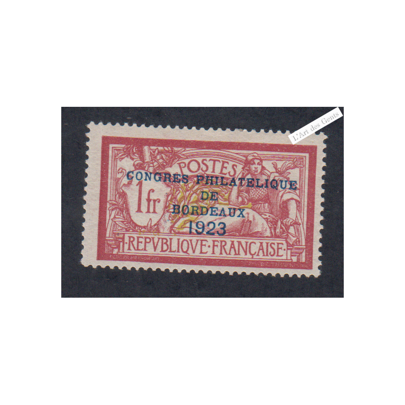 Timbre n°182 Congrès Philatélique  1 F. Merson -1923 neuf* Cote 600 Euros - lartdesgents.fr